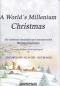 Preview: A World`s Millenium Christmas